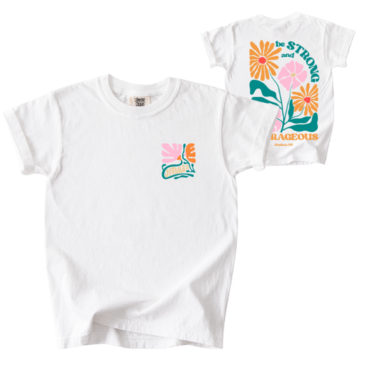 Be Strong and Courageous