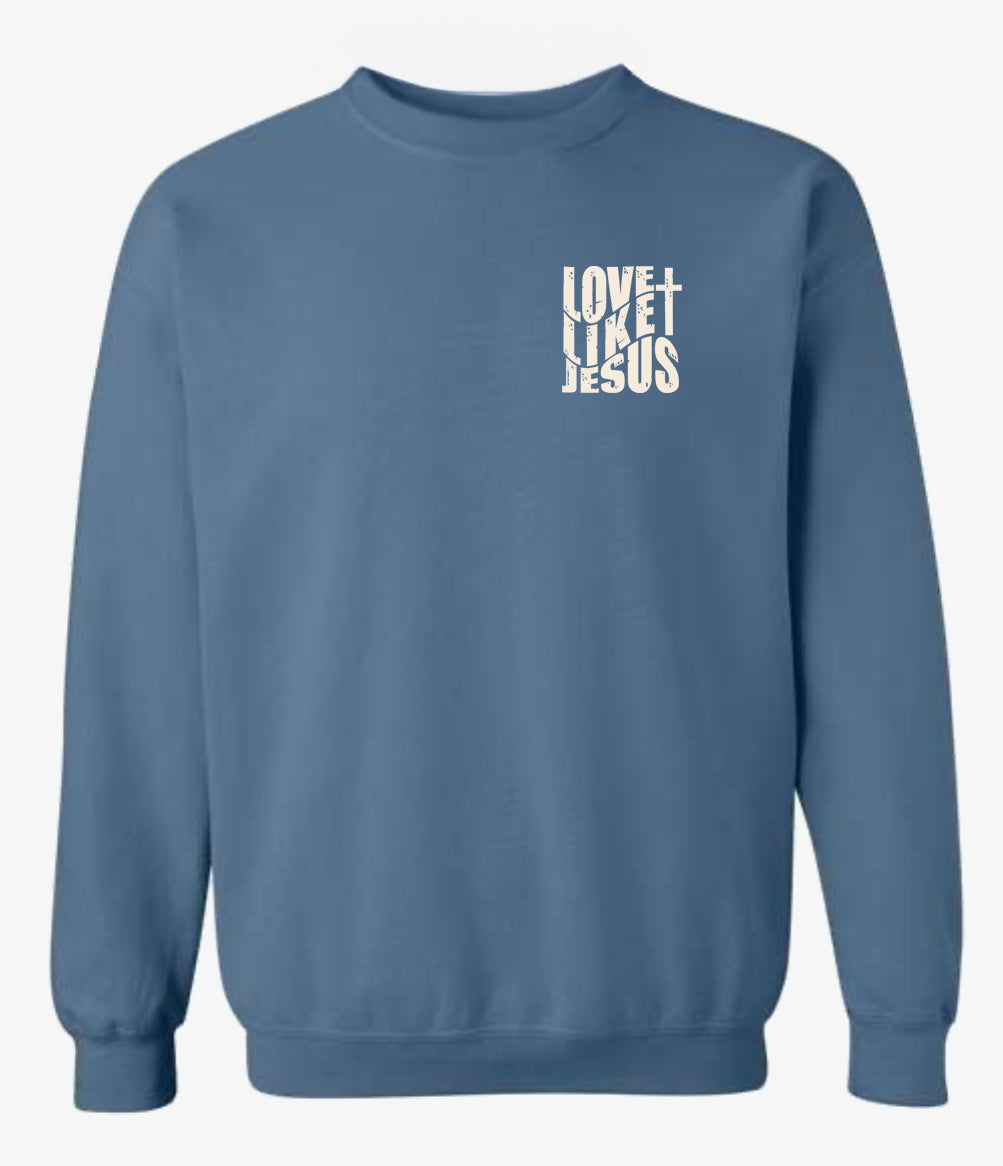 Love Like Jesus Crewneck