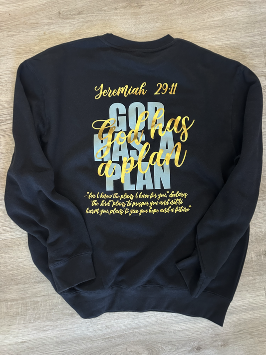 God Has a Plan Crewneck
